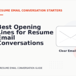 Best Opening Lines for Resume Email Conversations