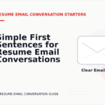Simple First Sentences for Resume Email Conversations