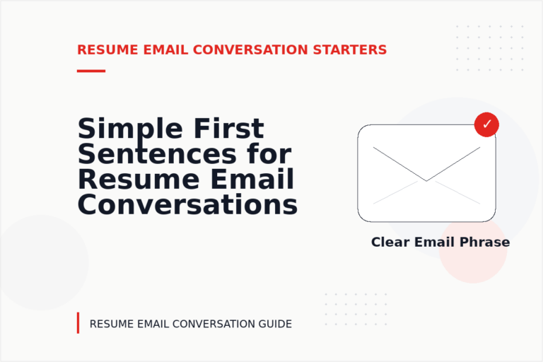 Simple First Sentences for Resume Email Conversations