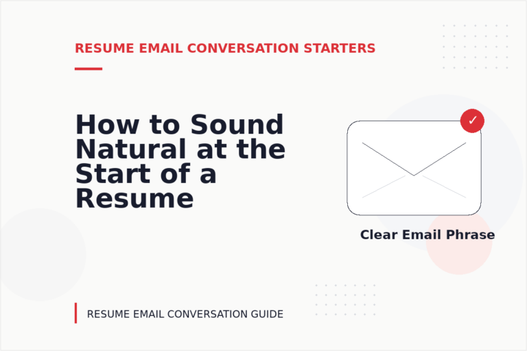 How to Sound Natural at the Start of a Resume Email Conversation How to Sound Natural at the Start of a Resume Email Conversation