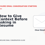 How to Give Context Before Asking in Resume Email Conversation English