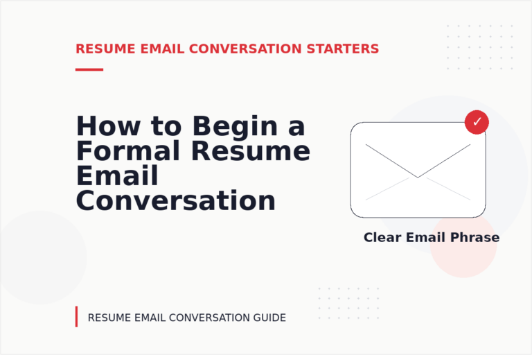 How to Begin a Formal Resume Email Conversation How to Begin a Formal Resume Email Conversation