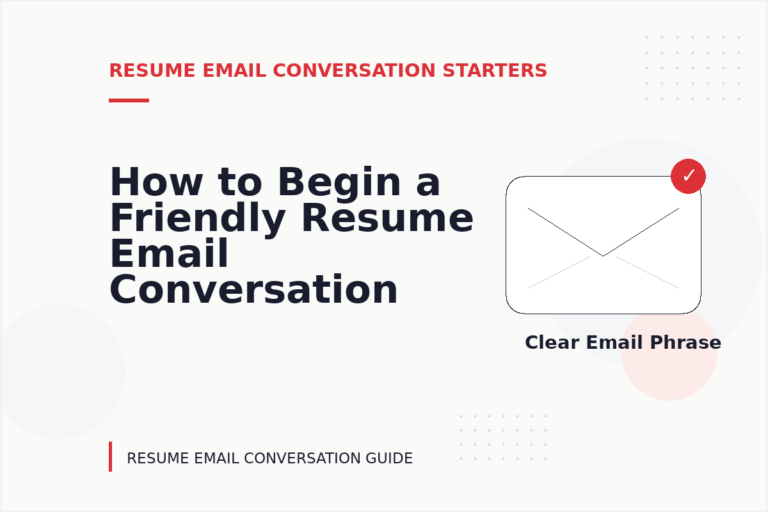 How to Begin a Friendly Resume Email Conversation How to Begin a Friendly Resume Email Conversation