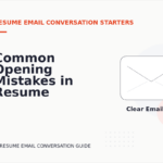 Common Opening Mistakes in Resume Email Conversations