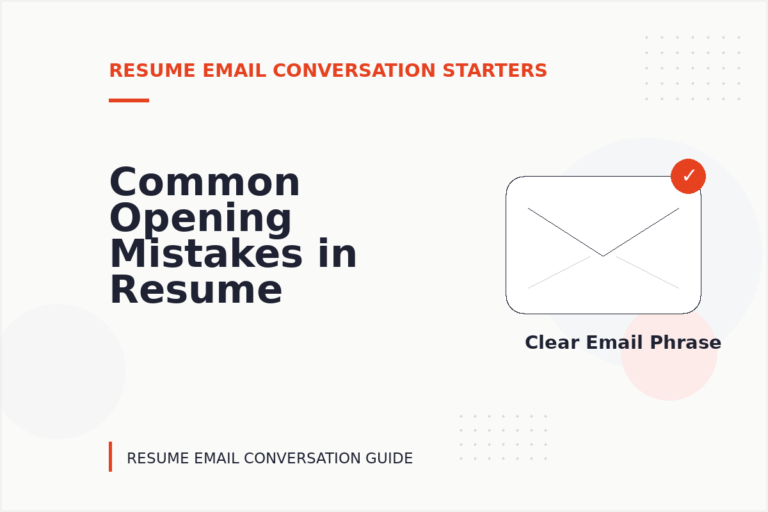 Common Opening Mistakes in Resume Email Conversations