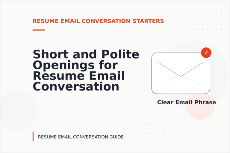 Short and Polite Openings for Resume Email Conversation English Short and Polite Openings for Resume Email Conversation English