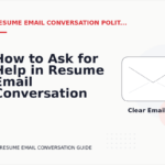 How to Ask for Help in Resume Email Conversation English