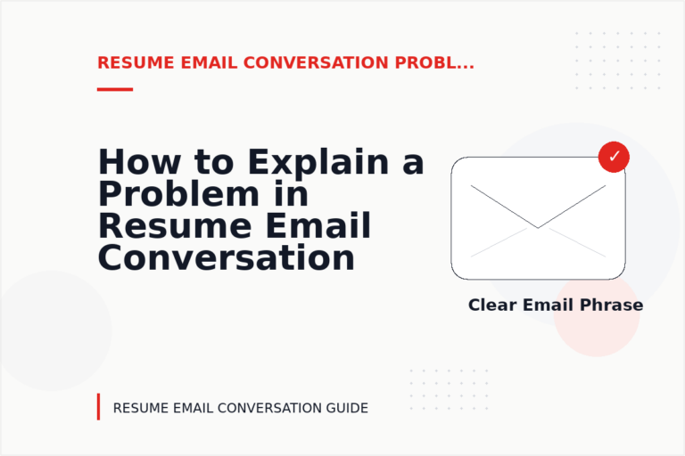 How to Explain a Problem in Resume Email Conversation English How to Explain a Problem in Resume Email Conversation English