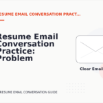 Resume Email Conversation Practice: Problem and Solution Replies