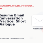 Resume Email Conversation Practice: Short Dialogue Examples