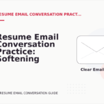Resume Email Conversation Practice: Softening Direct Sentences
